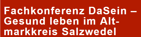Gesunde Region Beetzendorf und „Gesund leben im Altmarkkreis Salzwedel“ vorgestellt.
